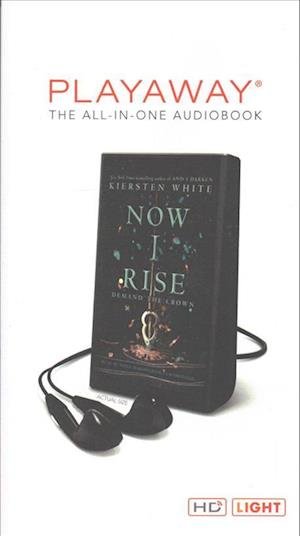 Cover for Kiersten White · Now I Rise (N/A) (2017)