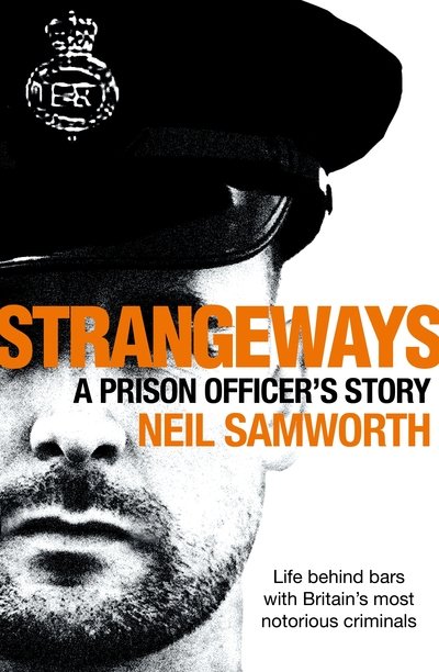 Cover for Neil Samworth · Strangeways - A Prison Officer's Story (Hardcover Book) (2018)