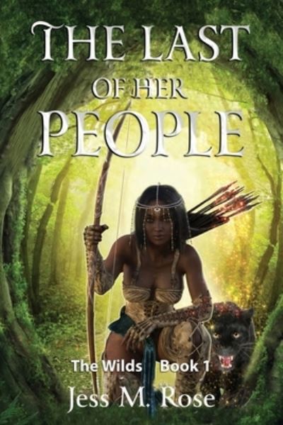 Cover for Jess M Rose · The Last of Her People (Pocketbok) (2019)