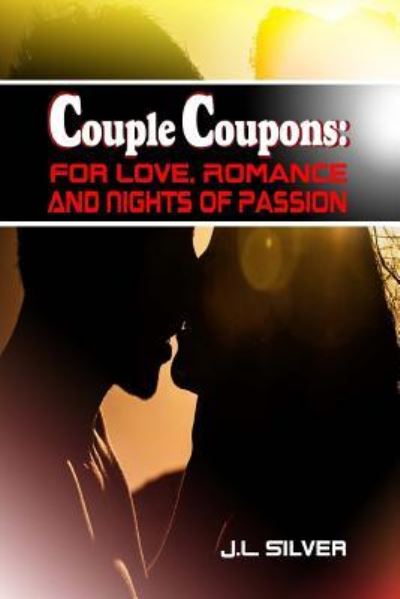 Cover for J L Silver · Couple Coupons (Paperback Book) (2016)