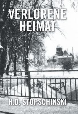 Cover for H D Stopschinski · Verlorene Heimat (Hardcover Book) (2017)