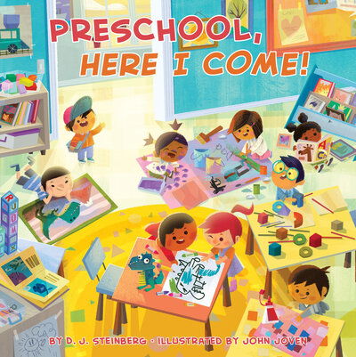 Cover for D.J. Steinberg · Preschool, Here I Come! - Here I Come! (Board book) (2020)