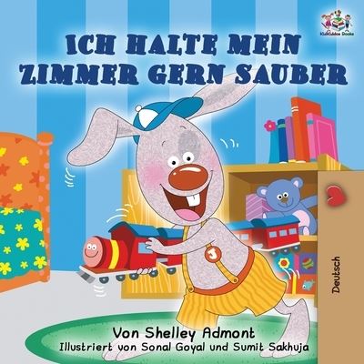 Cover for Shelley Admont · Ich halte mein Zimmer gern sauber (Paperback Book) (2019)