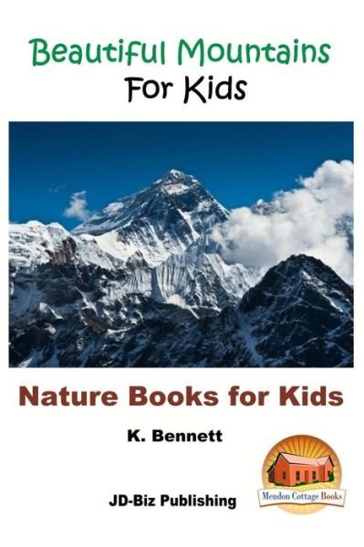 Cover for John Davidson · Beautiful Mountains For Kids (Pocketbok) (2016)