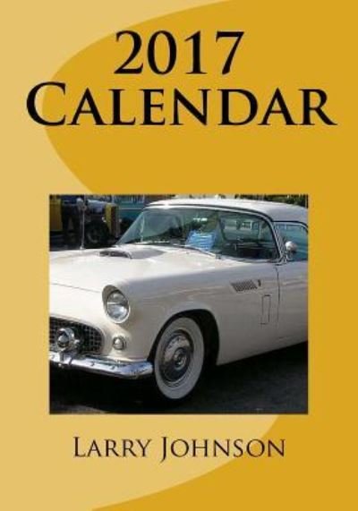 Cover for Larry Johnson · 2017 Calendar (Paperback Book) (2016)