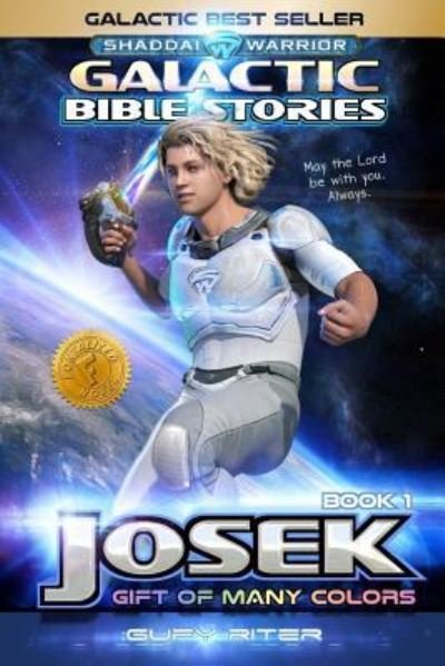 Cover for Gufy Riter · Galactic Bible Stories - Josek (Pocketbok) (2015)