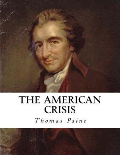 Cover for Thomas Paine · The American Crisis (Taschenbuch) (2016)