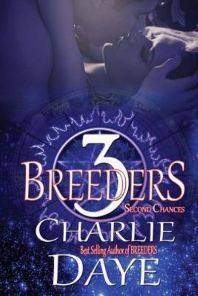 Cover for Charlie Daye · Breeders 3 (Paperback Book) (2016)