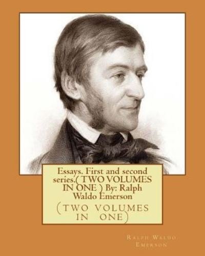 Cover for Ralph Waldo Emerson · Essays. First and second series.( TWO VOLUMES IN ONE ) By (Pocketbok) (2016)