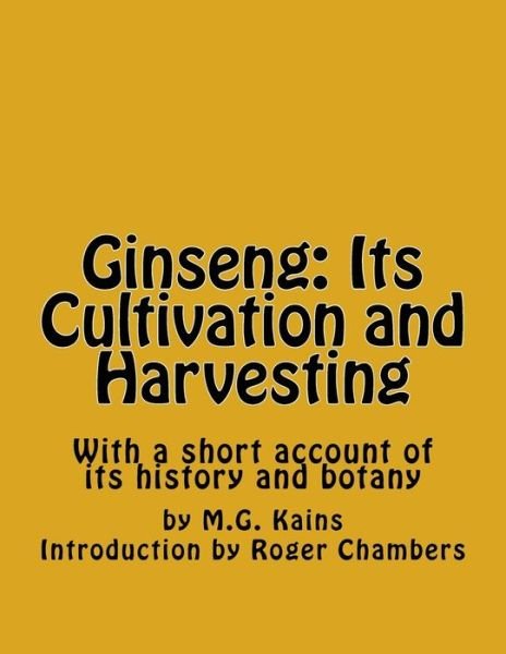 Cover for M G Kains · Ginseng (Paperback Book) (2016)