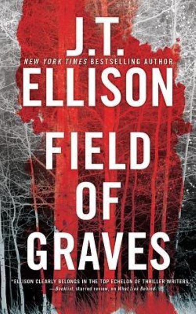 Field of Graves - J. T. Ellison - Other - Brilliance Audio Lib Edn - 9781543641547 - September 5, 2017