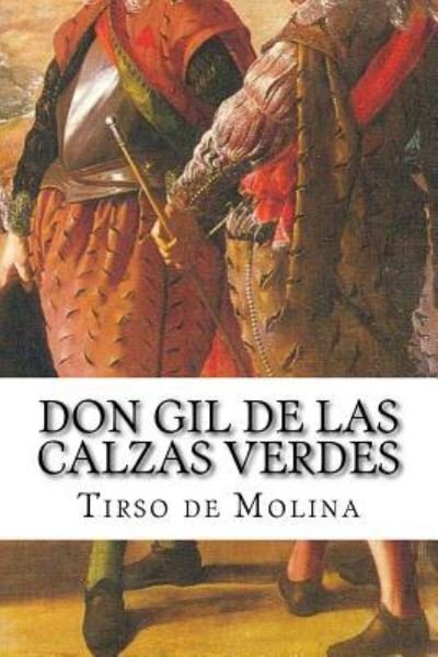 Cover for Tirso de Molina · Don Gil de las calzas verdes (Paperback Book) (2017)