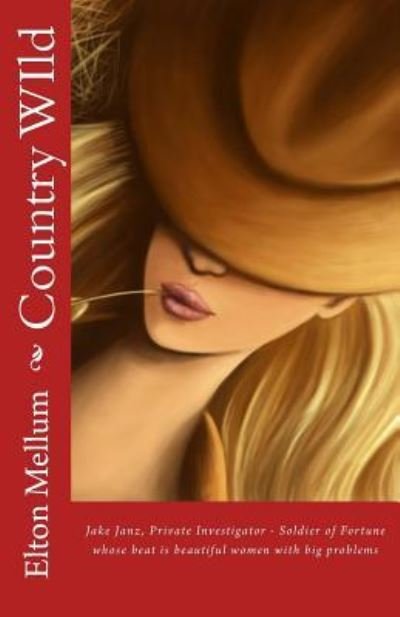 Cover for Elton Jerome Mellum · Country WIld (Paperback Book) (2017)