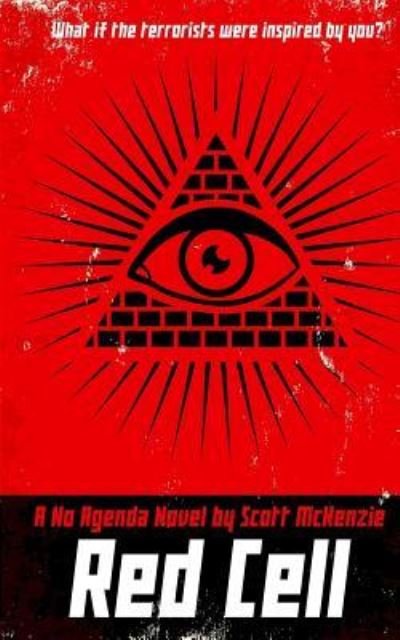 Cover for Scott McKenzie · Red Cell (A No Agenda Novel) (Pocketbok) (2017)