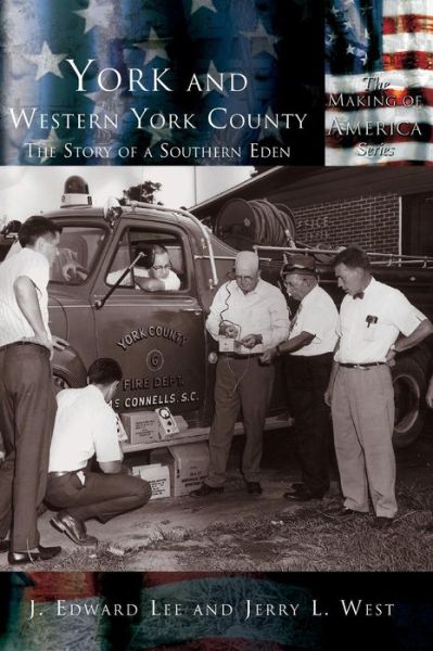 Cover for Edward Lee · York and Western York County: the Story of a Southern Eden (Hardcover Book) (2001)