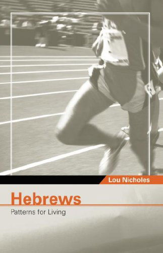 Cover for Lou Nicholes · Hebrews (Paperback Book) (2004)