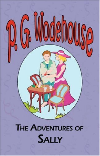 Cover for P. G. Wodehouse · The Adventures of Sally (Manor Wodehouse Collection) (Pocketbok) (2008)
