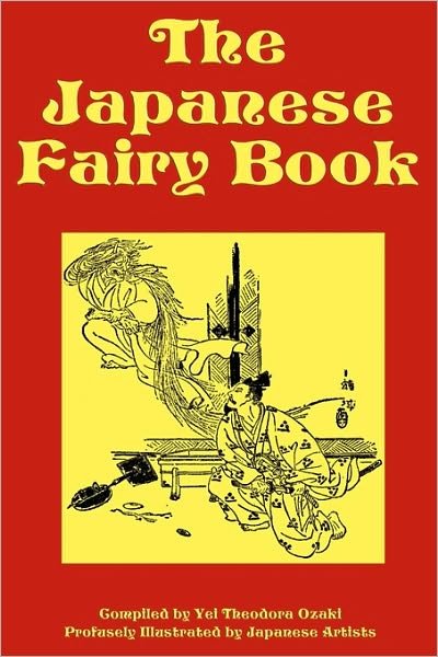 Cover for Various Japanese Artists · The Japanese Fairy Book (Paperback Book) (2009)