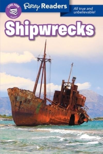 Cover for Ripley's Believe It or Not! · Ripley Readers: Shipwrecks (Hardcover Book) (2020)