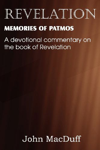 Cover for John Macduff · Revelation, Memories of Patmos (Paperback Book) (2013)