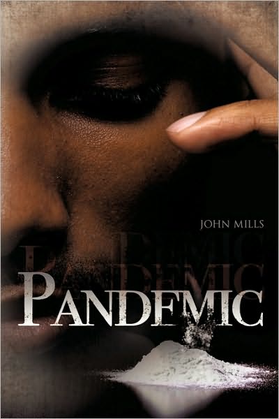 Cover for John Mills · Pandemic (Paperback Book) (2010)