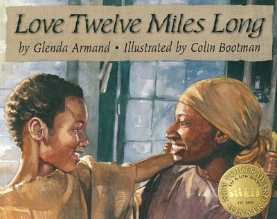 Cover for Glenda Armand · Love Twelve Miles Long (Paperback Book) (2015)