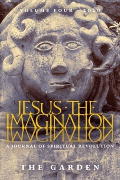 Cover for Michael Martin · Jesus the Imagination : a Journal of Spiritual Revolution (Bok) (2020)