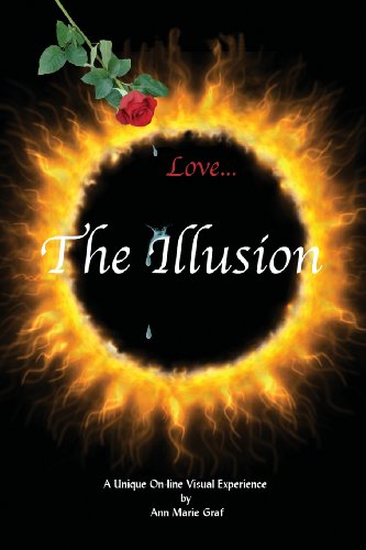 Cover for Ann Marie Graf · Love...the Illusion (Paperback Book) (2013)