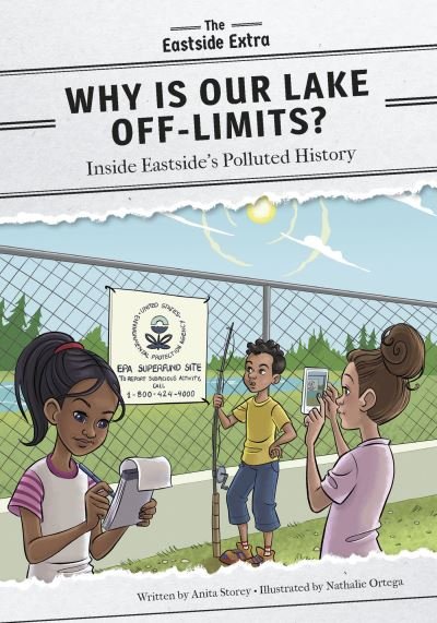 Cover for Anita Storey · Why Is Our Lake Off-Limits?: Inside Eastside’s Polluted History - The Eastside Extra (Inbunden Bok) (2022)