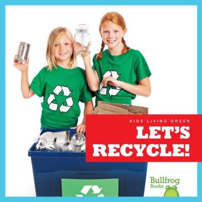 Cover for Jenna Lee Gleisner · Let's Recycle! (Paperback Book) (2019)