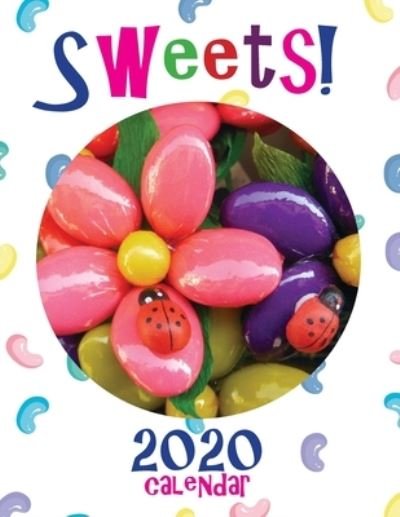 Cover for Sea Wall Uk · Sweets! 2020 Calendar (Paperback Book) (2019)