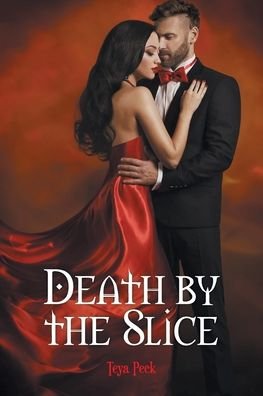 Cover for Teya Peck · Death by the Slice (Pocketbok) (2021)