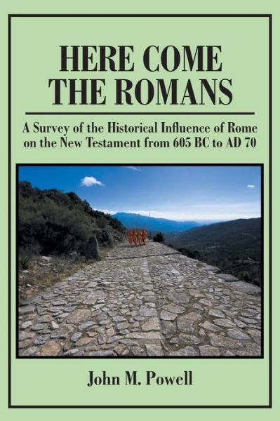 Cover for John M Powell · Here Come The Romans (Paperback Book) (2019)