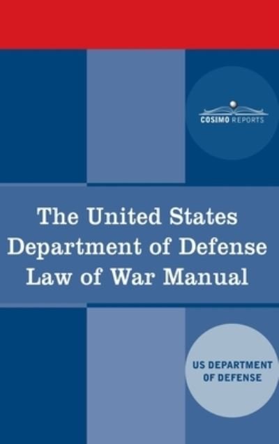 Cover for Us Dept of Defense · United States Department of Defense Law of War Manual (Bog) (2020)