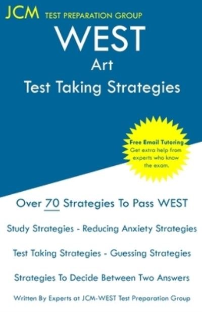 Cover for Jcm-West Test Preparation Group · WEST Art - Test Taking Strategies (Paperback Book) (2019)