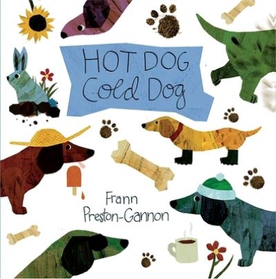 Cover for Frann Preston-Gannon · Hot Dog, Cold Dog (Book) (2023)