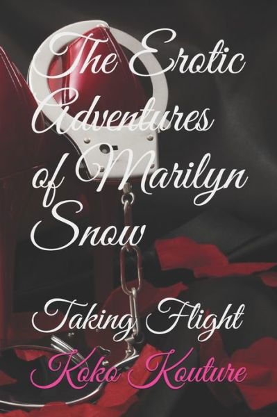 Cover for Koko Kouture · The Erotic Adventures of Marilyn Snow (Pocketbok) (2020)
