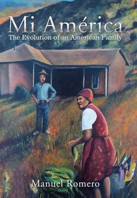 Cover for Manuel Romero · Mi America (Hardcover Book) (2020)
