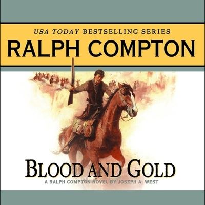 Cover for Ralph Compton · Blood and Gold (CD) (2004)