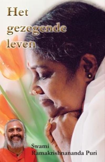 Cover for Swami Ramakrishnananda Puri · Het Gezegende Leven (Bog) (2016)