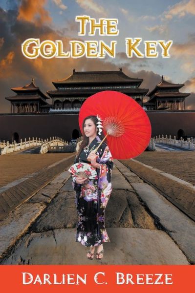 Cover for Darlien C Breeze · The Golden Key (Paperback Book) (2018)