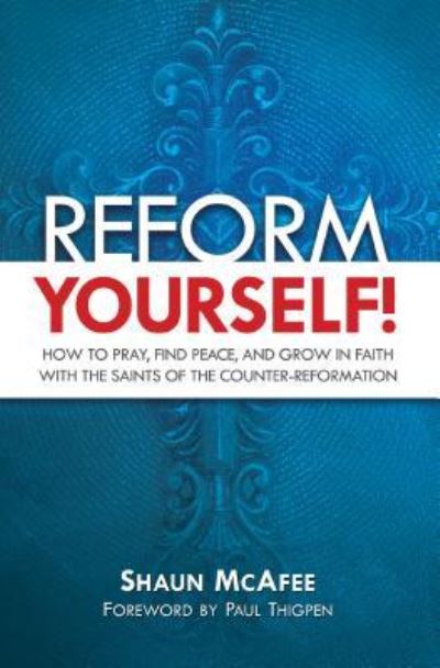 Cover for Shaun McAfee · Reform Yourself: How to Pray, (Paperback Book) (2017)