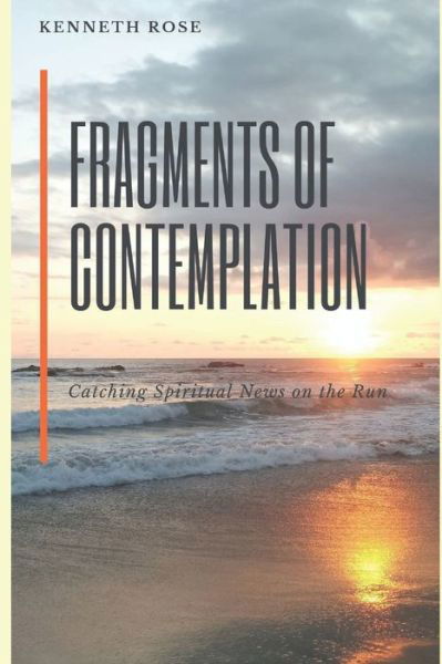 Cover for Kenneth Rose · Fragments of Contemplation (Pocketbok) (2019)