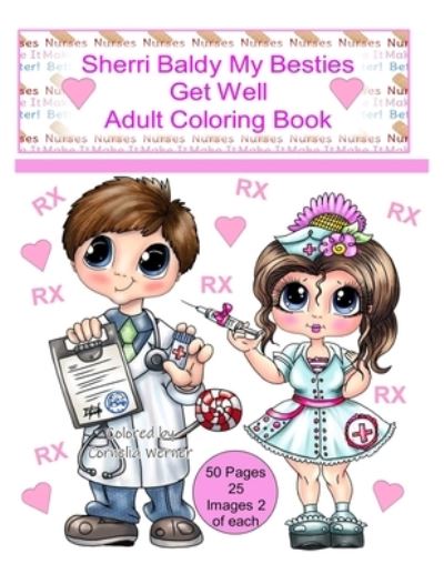 Cover for Sherri Ann Baldy · Sherri Baldy My Besties Get Well Adult Coloring Book (Paperback Book) (2019)