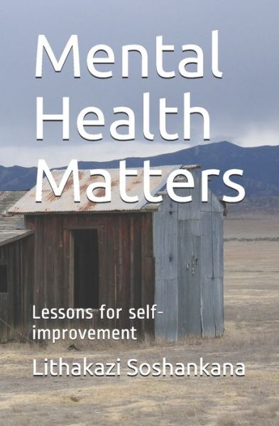 Cover for Lithakazi Soshankana · Mental Health Matters (Paperback Book) (2019)