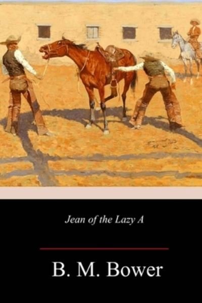 Cover for B M Bower · Jean of the Lazy A (Paperback Bog) (2018)