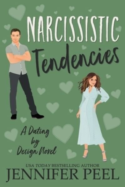 Narcissistic Tendencies - Jennifer Peel - Livros - Independently Published - 9781717796547 - 27 de julho de 2018