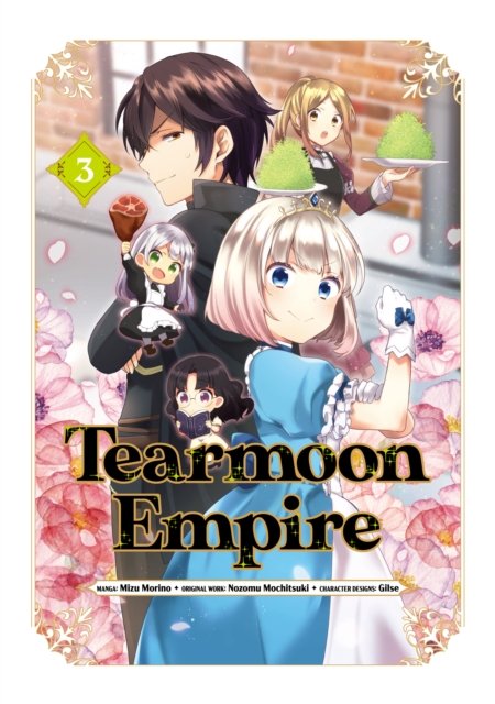 Cover for Nozomu Mochitsuki · Tearmoon Empire (Manga) Volume 3 - Tearmoon Empire (Manga) (Paperback Book) (2024)