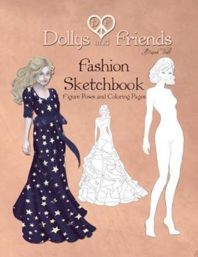 Cover for Basak Tinli · Dollys and Friends Fashion Sketchbook (Paperback Book) (2018)
