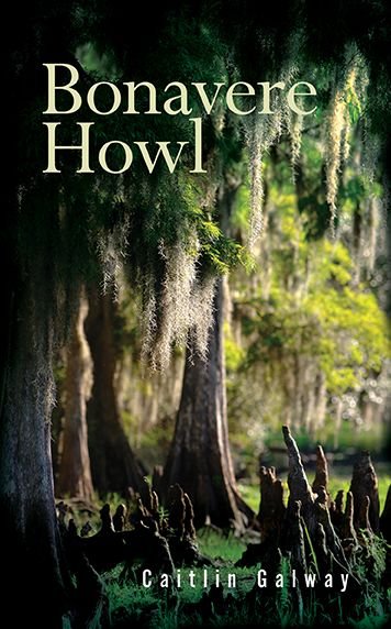 Cover for Caitlin Galway · Bonavere Howl - Essential Prose Series (Paperback Book) (2019)